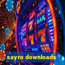 sayro downloads